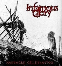 Infamous Glory : Massacre Celebration